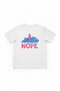 Nope Tshirt
